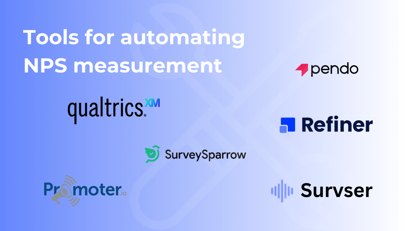 Tools for automating NPS measurement.